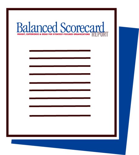 Financial Services: Using the Balanced Scorecard to Achieve Three Key Strategic Outcomes