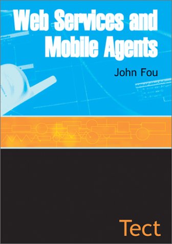 Web Services and Mobile Agents