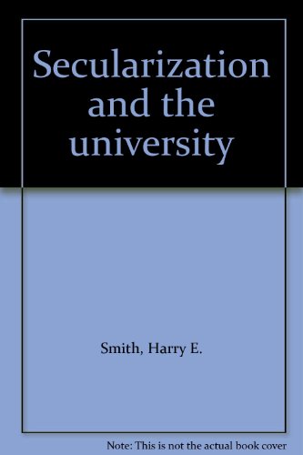 Secularization and the university