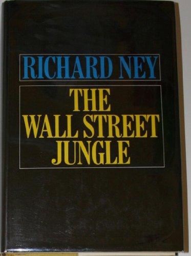 The Wall Street Jungle