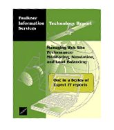 Managing Web Site Performance: Monitoring, Simulation, and Load Balancing