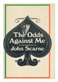 The odds against me; an autobiography