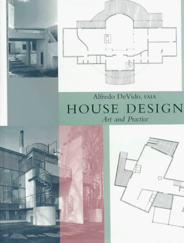 House Design : Art and Practice