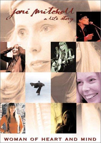 Book Cover Joni Mitchell - Woman of Heart and Mind: A Life Story