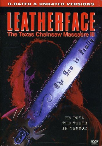 Book Cover Leatherface: The Texas Chainsaw Massacre III (R-Rated & Unrated Versions)