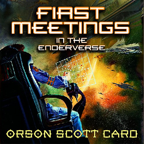 Book Cover First Meetings: In the Enderverse