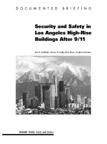 Security and Safety in Los Angeles High Rise Buildings After 9/11