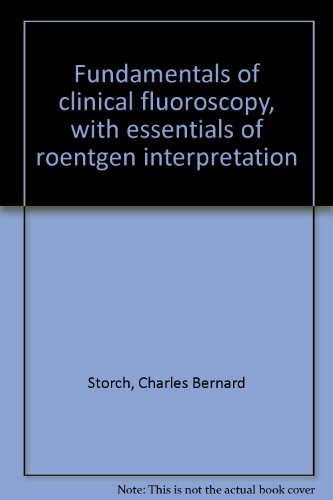 Fundamentals of Clinical Fluoroscopy