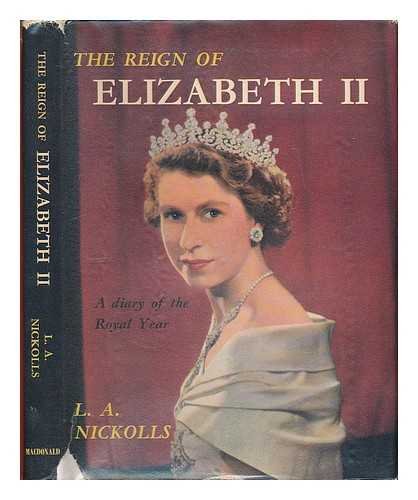 The reign of Elizabeth II: A diary of the royal year 8 Oct 1951-7 Aug 1952!