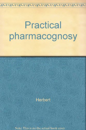 Practical pharmacognosy