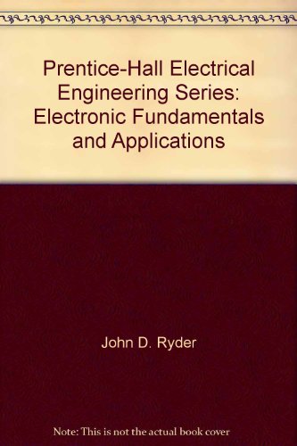 Prentice-Hall Electrical Engineering Series: Electronic Fundamentals and Applications