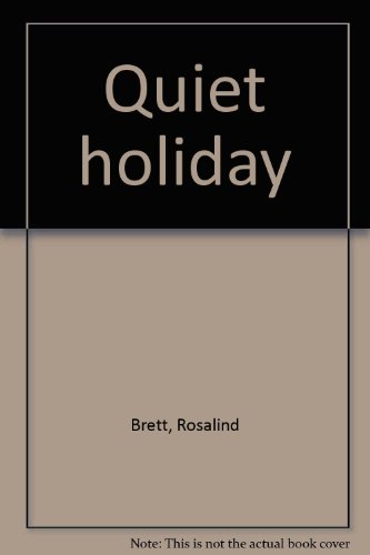 Quiet holiday