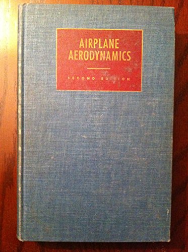 Airplane Aerodynamics (2nd edition)