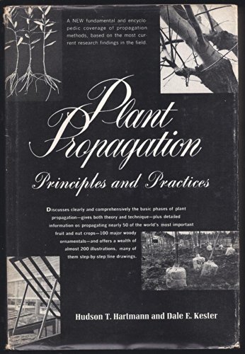 Plant Propagation: Principles and Practices