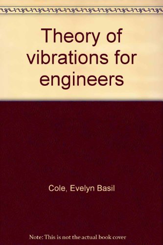 Theory of Vibrations for Engineers