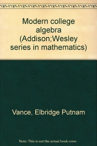 Modern College Algebra