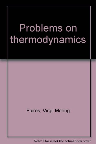 Problems in Thermodynamics