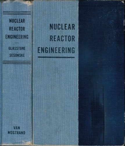 Nuclear Reactor Engineering