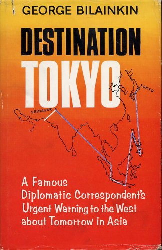Destination Tokyo: A famous diplomatic correspondent's urgent warning to the West about tomorrow in Asia