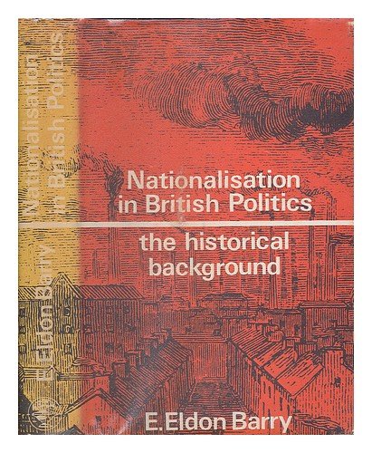 Nationalisation in British Politics