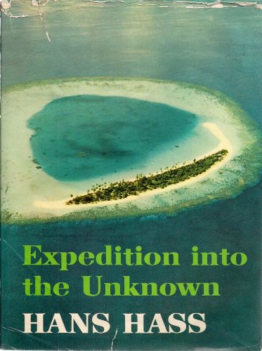 EXPEDITION INTO THE UNKNOWN