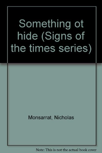 Something ot hide (Signs of the times series)