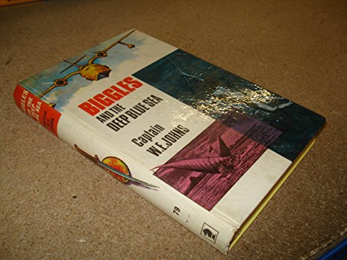 Biggles and the Deep Blue Sea