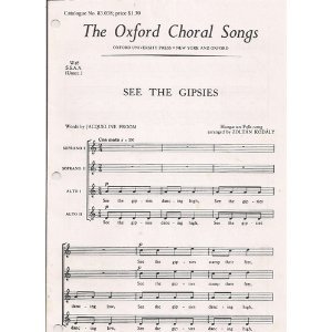 See the Gipsies  (See The Gypsies) (Oxford Choral Songs)