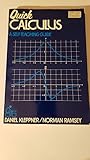 Quick Calculus: A Short Manual of Self Instruction