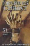 Today's martyr Church: Tortured for Christ