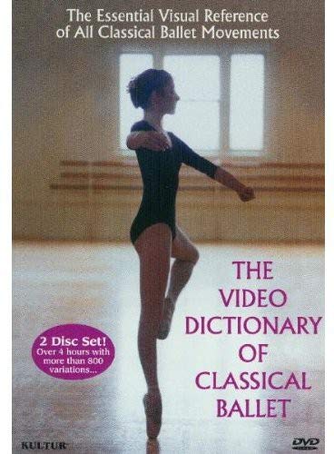 The Video Dictionary of Classical Ballet
