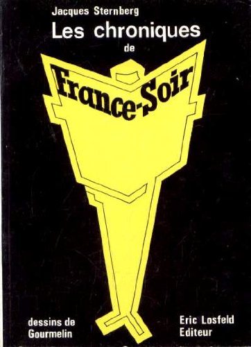 Les chroniques de France Soir