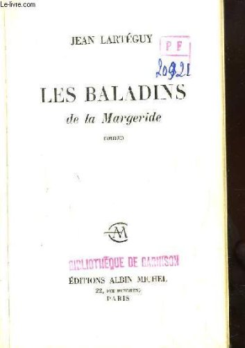 Les baladins de la margeride. roman.