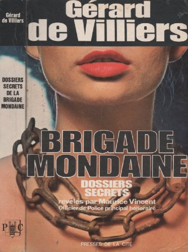 Brigade Mondaine - Dossiers secrets