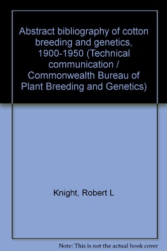 Abstract Bibliography of Cotton Breeding and Genetics 1900-1950