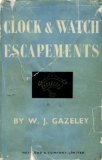 Clock and Watch Escapements