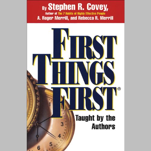 First Things First