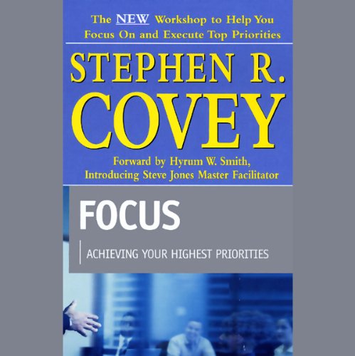 Book Cover Focus: Achieving Your Highest Priorities