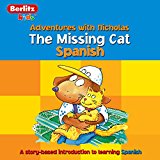 The Missing Cat: Berlitz Kids Spanish, Adventures with Nicholas