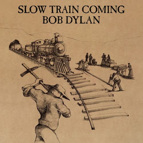 Book Cover Slow Train Coming (Reis)