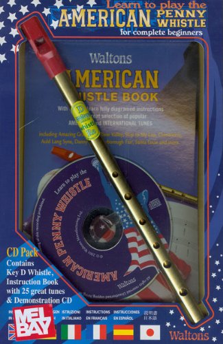 Learn to Play the American Penny Whistle Bklt/CD/Instrument