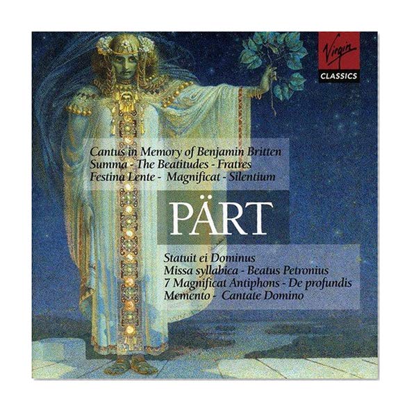 Arvo Pärt : Cantus in Memory of Benjamin Britten - Summa - The Beatitudes - Fratres - Festina Lente...