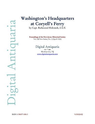 Washington's Headquarters at Coryell's Ferry
