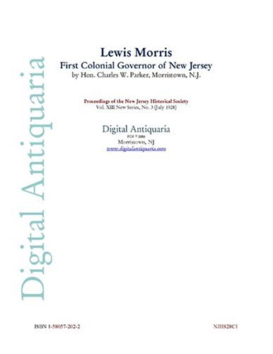 Lewis Morris, First Colonial Governor of New Jersey