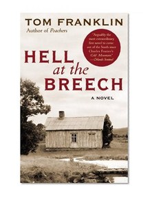 Hell at the Breech : A Novel