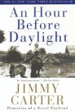 An Hour Before Daylight : Memories of a Rural Boyhood