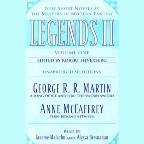 Legends II, Volume 2: New Short Novels by the Masters of Modern Fantasy (Unabridged Selections)