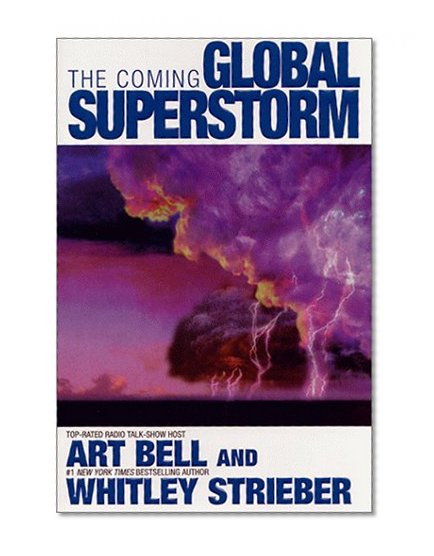 The Coming Global Superstorm
