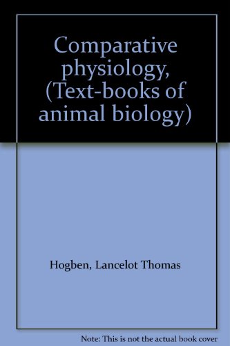 Comparative physiology, (Text-books of animal biology)