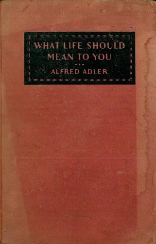 What Life Should Mean To You